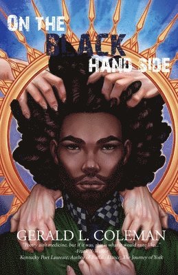 Gerald L Coleman, Gerald L. Coleman, L. Coleman, Gerald - On the Black Hand Side, Häftad