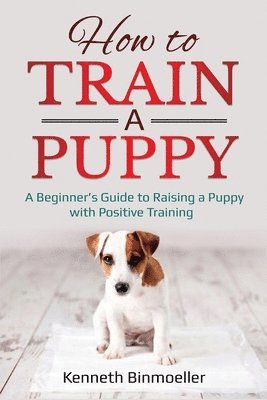 How to Train a Puppy 1