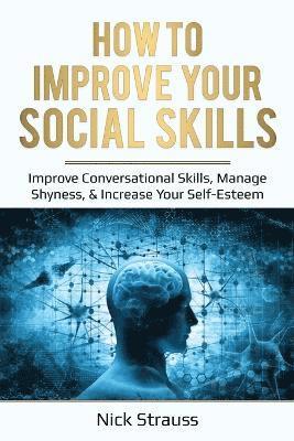 bokomslag How to Improve Your Social Skills
