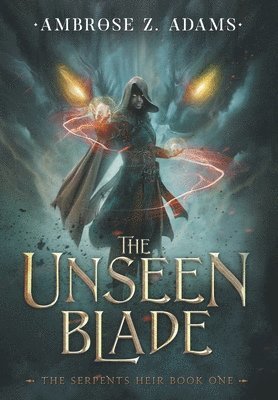 The Unseen Blade 1