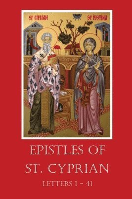 bokomslag Epistles of St. Cyprian