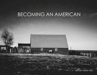 bokomslag Becoming an American