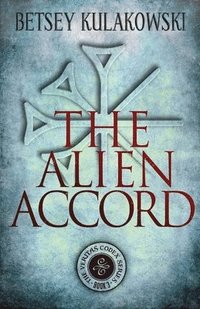 bokomslag The Alien Accord