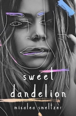 bokomslag Sweet Dandelion