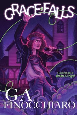 Grace Falls: An Anthology of Wonder & Fright 1