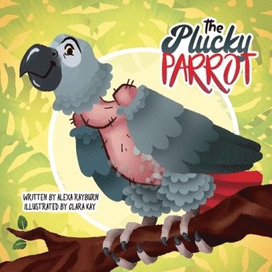 bokomslag Plucky Parrot