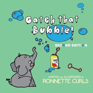 bokomslag Catch That Bubble