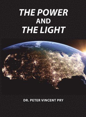 Power And The Light
