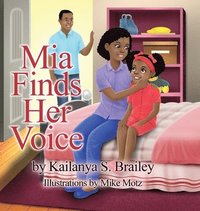 bokomslag Mia Finds Her Voice