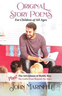 Original Story Poems For Children Of All Ages 1