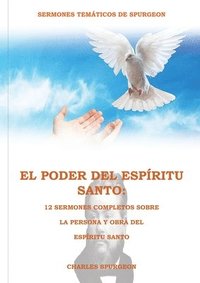 bokomslag El Poder del Espritu Santo en la Letra Grande