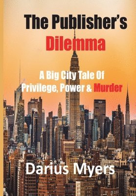 The Publisher's Dilemma 1