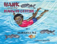 bokomslag Hank and the Runaway Catfish
