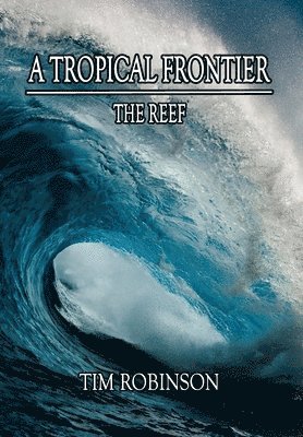 bokomslag Tropical Frontier