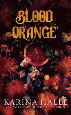 Karina Halle - Blood Orange, Häftad