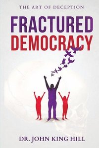 bokomslag Fractured Democracy