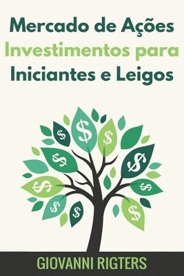 bokomslag Mercado de Aes Investimentos para Iniciantes e Leigos