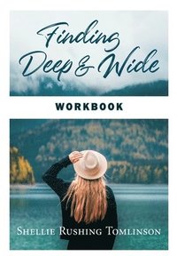 bokomslag Finding Deep and Wide Workbook