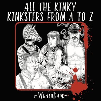 All The Kinky Kinksters From A to Z 1