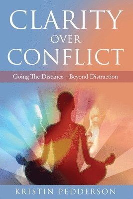Clarity Over Conflict 1