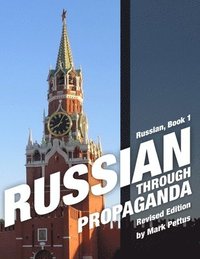 bokomslag Russian Through Propaganda, Book 1