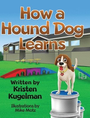 bokomslag How a Hound Dog Learns