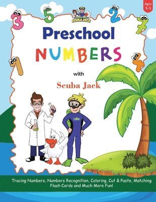 Beth Costanzo - Learn Numbers with the Preschool Adventures of Scuba Jack, Häftad