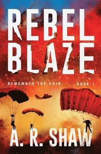 bokomslag Rebel Blaze