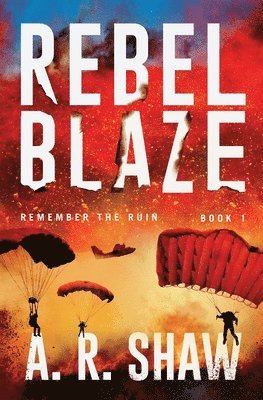 Rebel Blaze 1