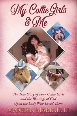 My Collies Girls & Me 1