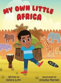 bokomslag My Own Little Africa