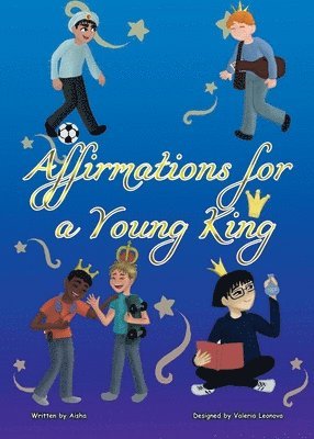 Tempestt Aisha - Affirmations for a Young King, Häftad