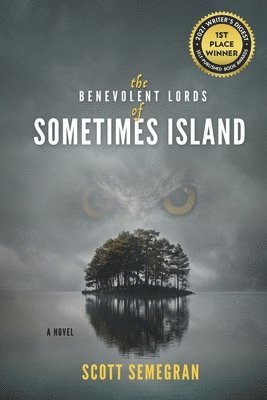 bokomslag The Benevolent Lords of Sometimes Island
