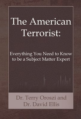 bokomslag The American Terrorist