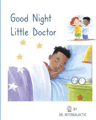 bokomslag Good Night Little Doctor