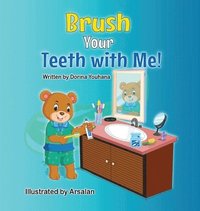 bokomslag Brush Your Teeth with Me!