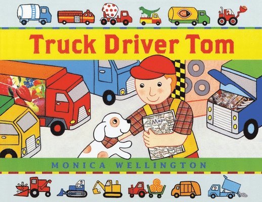 Monica Wellington - Truck Driver Tom, Häftad