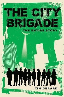 bokomslag The City Brigade