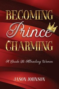 bokomslag Becoming Prince Charming