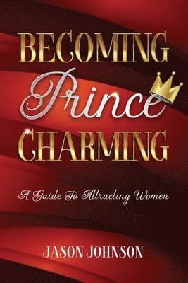 Becoming Prince Charming 1