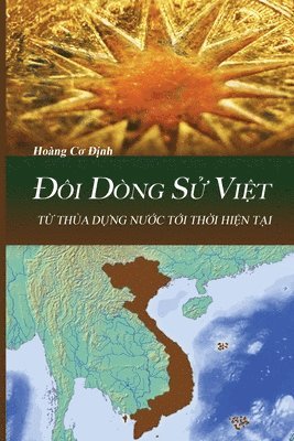 Dinh Co Hoang - Đôi Dòng Sử Việt, Häftad