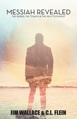 Jim Wallace - Messiah Revealed, Häftad