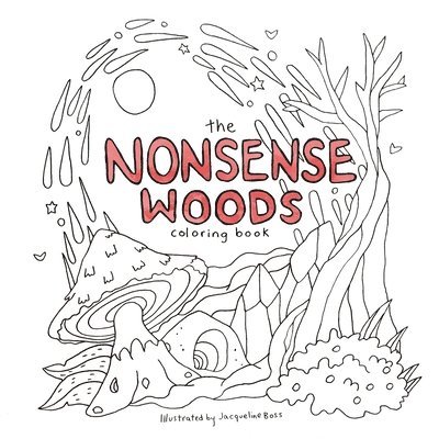 The Nonsense Woods Coloring Book 1