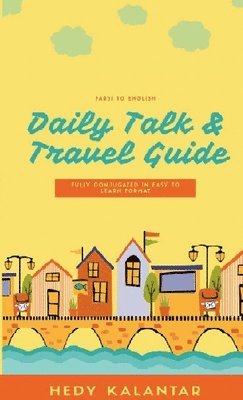 Farsi to English Daily Talk Travel Guide 1