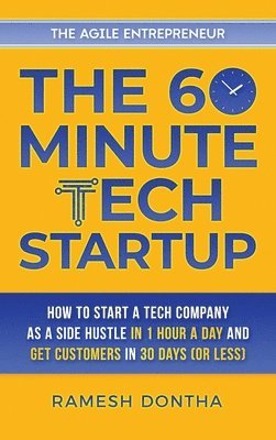 The 60-Minute Tech Startup 1