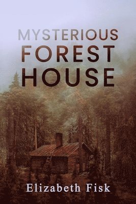 Mysterious Forest House 1