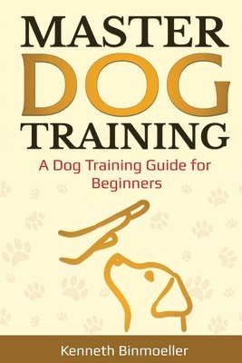 bokomslag Master Dog Training