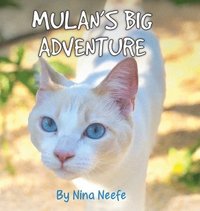 bokomslag Mulan's Big Adventure