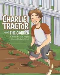 bokomslag Charlie Tractor and The Garden