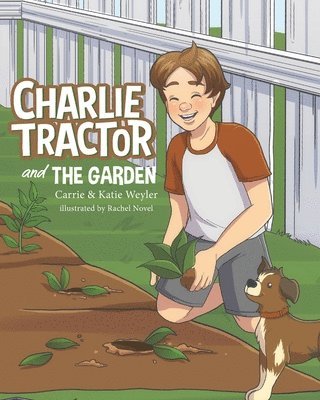 bokomslag Charlie Tractor and The Garden